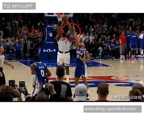 哈登绝杀三分未判犯规主裁解释格莱姆斯干扰行为合法性
